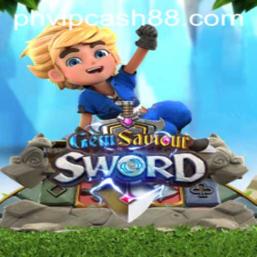 Discover the Fantastical World of GemSaviourSword and Unlock PHVIP Cash Rewards