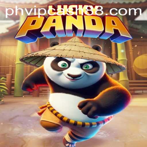 Exploring the World of LuckyPanda and PHVIP Cash